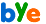 bye2